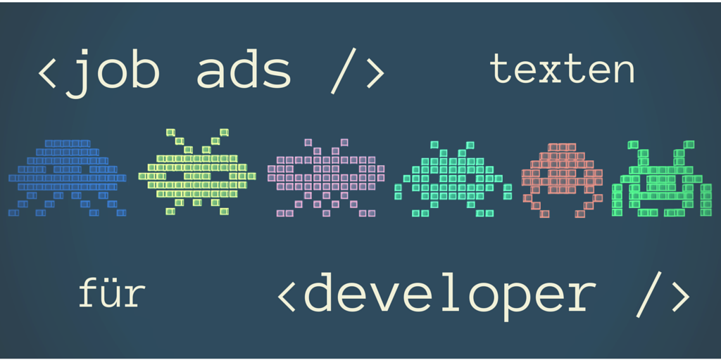Softwareentwickler finden: Stellenanzeigen für Programmierer optimal texten