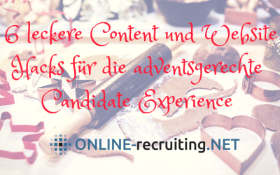 6 Content und Website Hacks fürs Personalmarketing im Advent