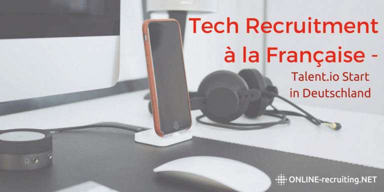 Tech Recruiting Startup Talent.io startet in Deutschland